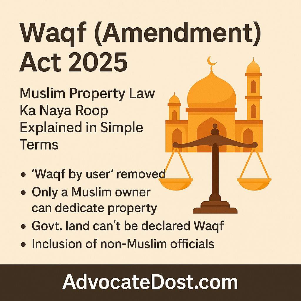Waqf Amendment Act 2025 infographic explaining Muslim property law, key provisions, UMEED portal, and Supreme Court updates – AdvocateDost.com